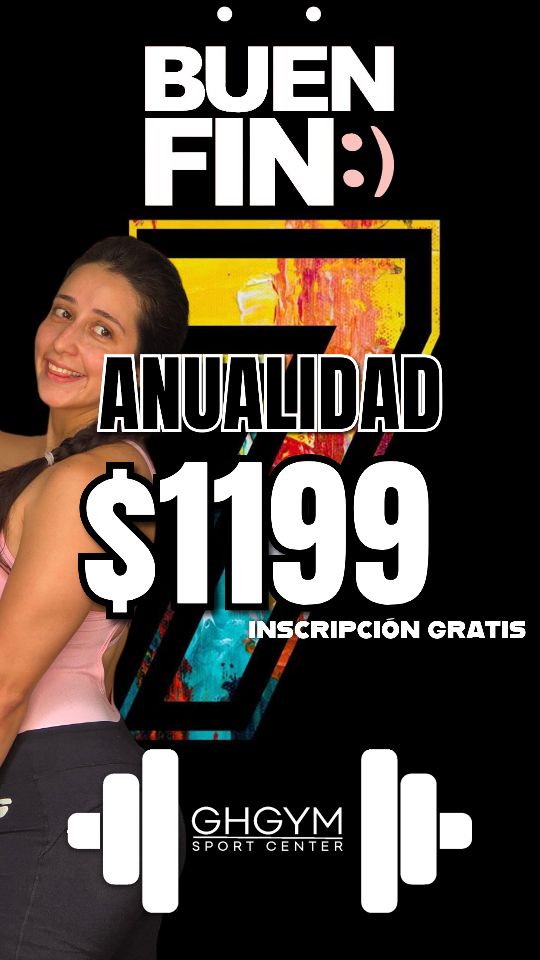 Promoción anualidad GHGYM $1199 inscripción gratis